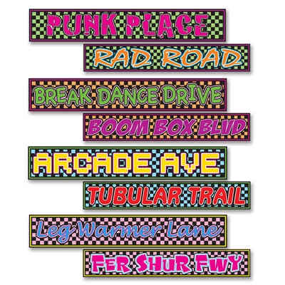 retro street sign decorations from the 1980's that have sayings from that era