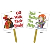 Yard signs themed for Alice in Wonderland saying "Off With Their Heads" on one side and "Mad Hatter Tea Party" on the other.