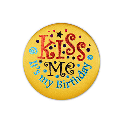 Kiss Me, Its My Birthday Satin Yellow Button with red and blue lettering 