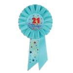 21 & Terrific Light Blue Rosette with rainbow of colors of metallic lettering and designs of stars/swirls 