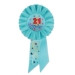 21 & Terrific Light Blue Rosette with rainbow of colors of metallic lettering and designs of stars/swirls 