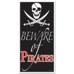 Plastic door cover in black with white skull and swords at top and the saying "Beware of Pirates" at the bottom.