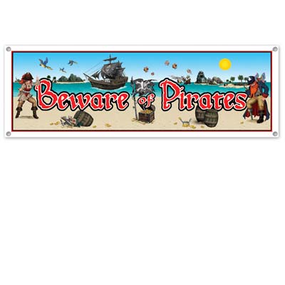 Beware Of Pirates Sign Banner