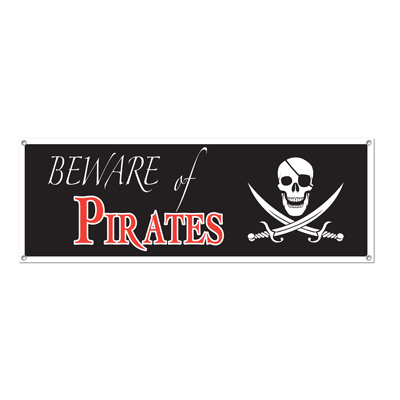 Beware Of Pirates Sign Banner has a black background, with skull and swords and "Beware of Pirates".