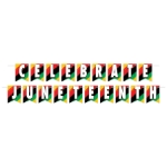 Celebrate Juneteenth Streamer