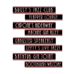 Gangster Street Sign Cutouts has a solid background with saying such as "Machine Gun Alley", "Flapper Lounge" and more.