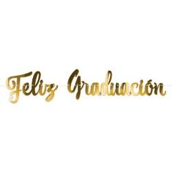 Gold Foil Feliz Graduación Streamer