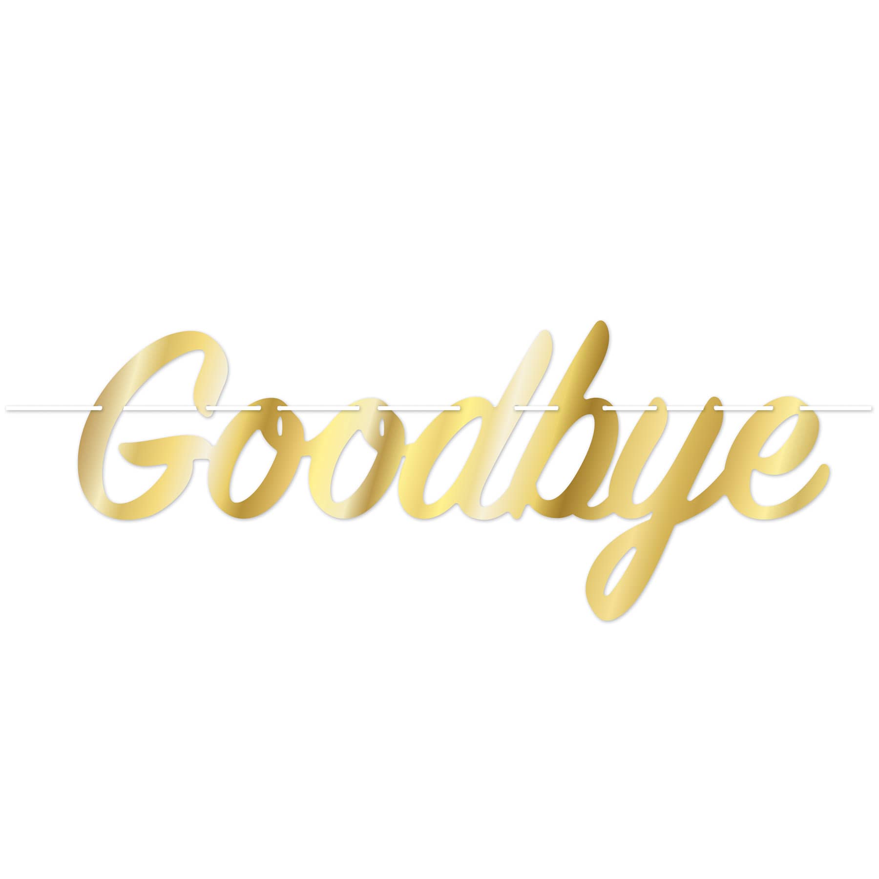 Gold Foil Goodbye Streamer 