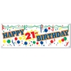 21st Birthday banner with printed design of assorted colored balloons and confetti.