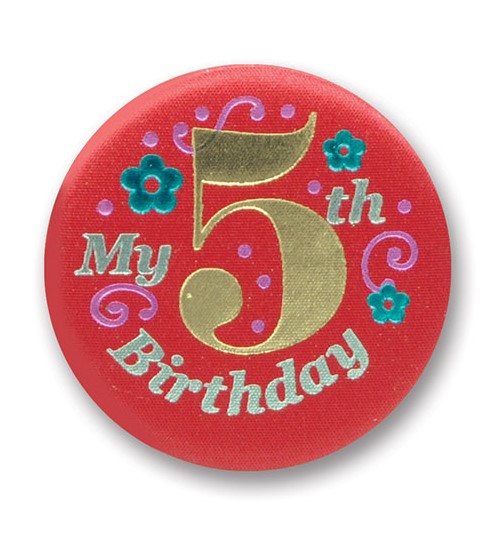 My 5th Birthday Satin Red Button
