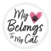 My Heart Belongs to My Cat Button