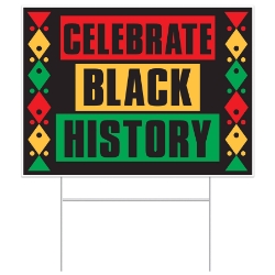Plastic Celebrate Black History Yard Sign