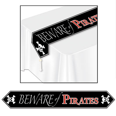 Black table runner with printing of skull and bones and wording of "Beware of Pirates".