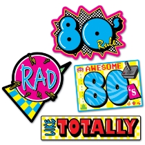 1980's style signs that read, "rad, like totally, awesome 80's, and 80's rule"