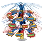 Super Hero Sayings Cascade Centerpiece