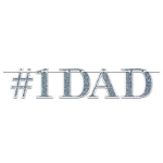 #1 Dad Streamer (Pack of 12) #1 Dad Streamer, #1 Dad, Streamer, decoration, father's day, wholesale, inexpensive, bulk