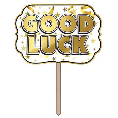 Foil Good Luck Yard Sign (Pack of 6) Foil Good Luck Yard Sign, good luck, yard sign, decoration, graduation, classroom, retirement, wholesale, inexpensive, bulk