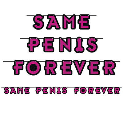 Same Penis Forever Streamer in pink outlined in black 