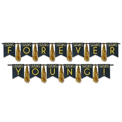 Streamer with pennants that spells out "Forever Young" with metallic gold tassels.