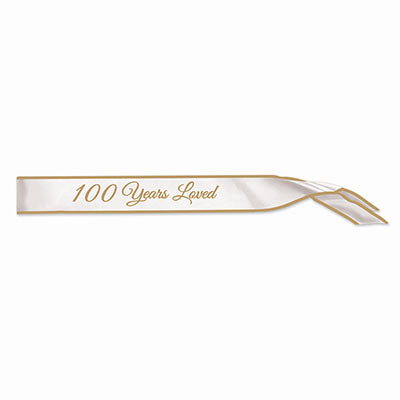 100 Years Loved White Satin Sash with Gold Trim and lettering