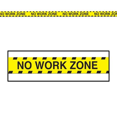 Yellow No Work Zone Party Tape with Black Bold Lettering 
