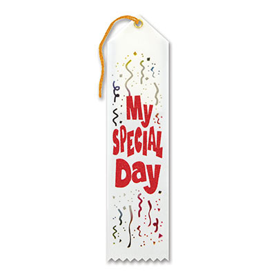 My Special Day Award White Ribbon with bold red lettering and multi-colored streamers 