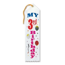 My 3rd Birthday Award White Ribbon with bright colorful bold lettering, balloon and streamers 