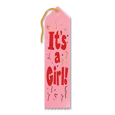 It's A Girl! Award Light Pink Ribbon with Glittered Red lettering and multi colored streamers 