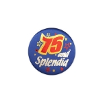 75 & Splendid Satin Blue Button with red and silver lettering and star designs 