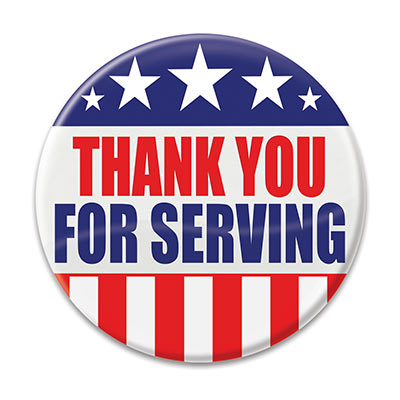 Thank You For Serving Button (Pack of 6) Thank You For Serving Button, Thank you for serving, button, party favor, patriotic, july 4th, wholesale, inexpensive, bulk
