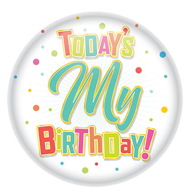 Todays My Birthday Button (Pack of 6) Todays My Birthday Button, Todays My Birthday, Birthday, button, party favor, wholesale, inexpensive, bulk
