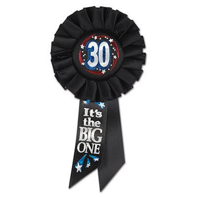 30 It's The Big One Black Rosette with bold metallic silver lettering and red, blue and silver shooting stars